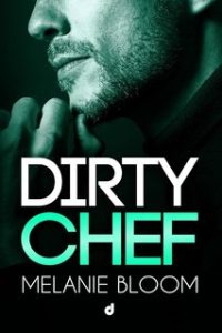Melanie Bloom – Dirty Chef (2024)