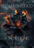 Kate Langdon - Saga dell'Infero Vol. 1. Legami di Fuoco e Menzogne (2024)