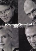 Kronos Quartet: 25 Years (Arvo Part, Astor Piazzolla, Philip Glass, Steve Reich, Terry Riley, Альфред Шнитке, etc.) (1998) FLAC