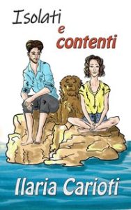 Ilaria Carioti – Isolati e contenti (2024)