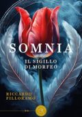 Riccardo Filloramo - Somnia. Il sigillo di Morfeo (2024)
