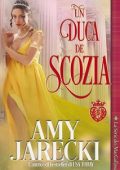 Amy Jarecki - La Serie dei MacGalloway Vol. 1. Un Duca di Scozia (2024)
