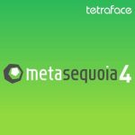 img Tetraface IncTetraface Inc Metasequoia 4.8.7 - ENG