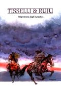 img Tex - Prigioniera degli Apaches (Mosquito 2016-10)