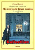 img Alla ricerca del tempo perduto - Collection (4 volumi)(Grifo 1992-2011)