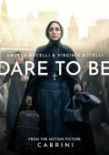 Andrea Bocelli & Virginia Bocelli - Dare To Be (From The Motion Picture "Cabrini") [singolo] (2024) .mp3 - 320 kbps