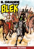 img Il Grande Blek 224 - La quinta colonna (RCS 2022-11-01)