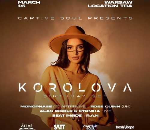 Korolova – Live @ Captive Soul, Centrum Eventowe Butelkownia Warsaw (2024-03-16)