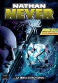 img Nathan Never N.391 - La Terra Si Frantuma! (SBE Dicembre 2023)