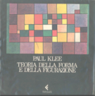 Paul Klee  - Teoria della forma e della figurazione (1984) PDF
