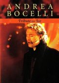 Andrea Bocelli - Tribute On Ice (Great Performances) (G. Vessicchio, Pierpaolo Guerrini, Amedeo Minghi, Mario Reyes, Giuseppe Verdi, Francesco Sartori, Lucio Dalla, David Foster) [2004] DVDRip