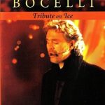 img Andrea Bocelli - Tribute On Ice (Great Performances) (G. Vessicchio, Pierpaolo Guerrini, Amedeo