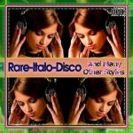 img VA - Rare-Italo-Disco & Many other styles [001-090 CD] (2021-2024)