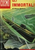 Henry Kuttner - Gli immortali (1958) PDF