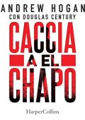 Andrew Hogan - Caccia a El Chapo (2024) (mp3 - 128 kbps)