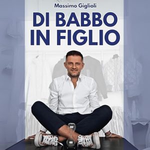 Massimo Giglioli – Di babbo in figlio (2024) (mp3 – 128 kbps)
