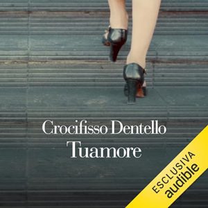 Crocifisso Dentello – Tuamore (2024) (mp3 – 128 kbps)