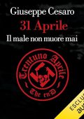 Giuseppe Cesaro - 31 aprile Il male non muore mai (2024) (mp3 - 128 kbps)