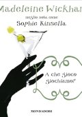 Madeleine Wickham - A che gioco giochiamo (2024) (mp3 - 128 kbps)