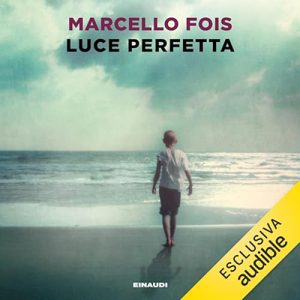 Marcello Fois – Luce perfetta (2024) (mp3 – 128 kbps)