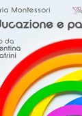 Maria Montessori - Educazione e pace (2024) (mp3 - 128 kbps)