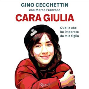 Gino Cecchettin, Marco Franzoso – Cara Giulia꞉ Quello che ho imparato da mia figlia (2024) (mp3 – 128 kbps)