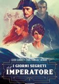 Guido Sgardoli, Sebastiano Ruiz Mignone - I giorni segreti dell'Imperatore (2018)