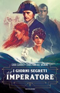Guido Sgardoli, Sebastiano Ruiz Mignone – I giorni segreti dell’Imperatore (2018)