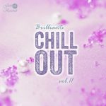 img VA - Chillout Brilliants, Vol. 1-11 (2013 - 2024) MP3, 320 kbps