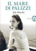 Ada Murolo - Il mare di Palizzi (2013)