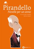 Luigi Pirandello - Novelle per un anno (2012)