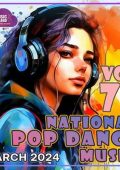 VA - National Pop Dance Music Vol. 73 (2024)