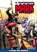 img Il Comandante Mark a colori 150 - I sicari del Monco (RCS 2023-04-25)