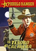img Il Piccolo Ranger 055 - Il tesoro di Calavera (RCS 2023-06-20)