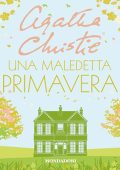 Agatha Christie - Una maledetta primavera (2024) (mp3 - 128 kbps)