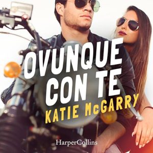 Katie McGarry – Ovunque con te꞉ Thunder Road 1 (2024) (mp3 – 128 kbps)