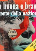 Romolo Bugaro - La buona e brava gente della nazione (2024) (mp3 - 128 kbps)