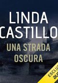 Linda Castillo - Una strada oscura꞉ Kate Burkholder 9 (2018) (mp3 - 64 kbps)