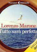 Lorenzo Marone - Tutto sarà perfetto (2024) (mp3 - 128 kbps)