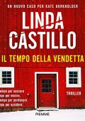 Linda Castillo - Il tempo della vendetta (2022) (mp3 - 128 kbps)