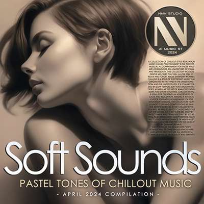 VA – Soft Sounds (2024)
