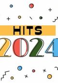 Hits 2024 (2024) .mp3 - 320 kbps