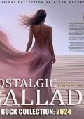 VA - Nostalgic Ballads (2024)