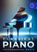 VA - Classical Piano Instrumental Music (2024) FLAC