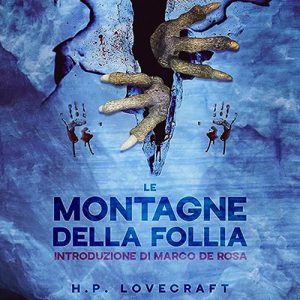 H.P. Lovecraft – Le Montagne della Follia (2024) (mp3 – 128 kbps)