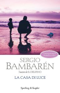 Sergio Bambaren – La casa di luce (2015)