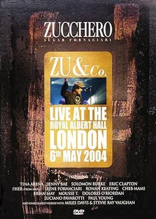 Zucchero – Zu & Co. – Live At The Royal Albert Hall 2004 (2005) DVD9 Copia 1:1 ITA