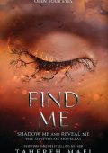 Tahereh Mafi - Find Me (2019)  Ita amatoriale