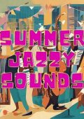 Summer Jazzy Sounds (2024) FLAC
