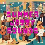 img Summer Jazzy Sounds (2024) FLAC